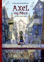 Axel and Mouse on the Great Journey