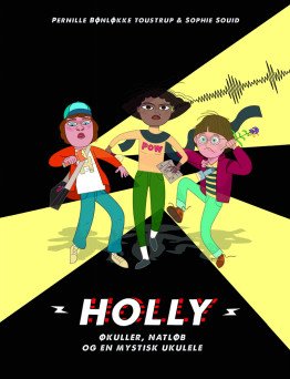 Holly: Island Fever, Night Run, and a little White Lie (2)