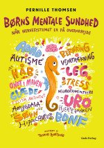 Overloaded: The Effects of Children's Mental Health on the Nervous System