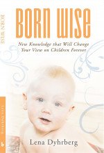 Born Wise